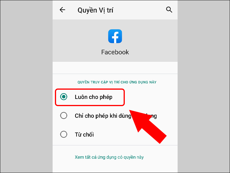 Cấp quyền truy cập vị trí cho Facebook trên điện thoại Android